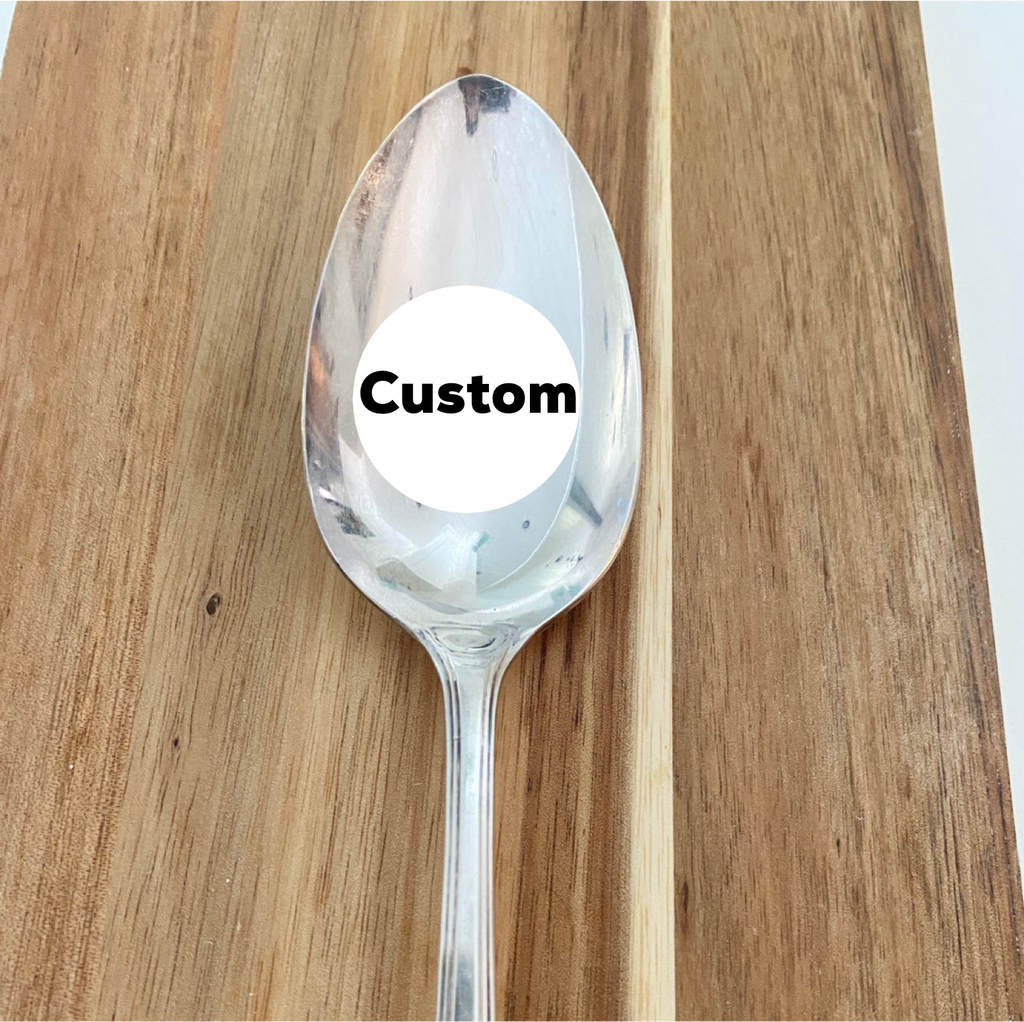 Custom Spoon or Fork